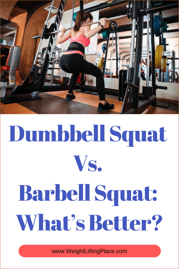 Dumbbell Squat Vs. Barbell Squat: What's Better?